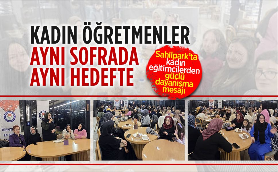 Eğitim-Bir-Sen Karasu’dan kadın eğitimcilerle anlamlı buluşma