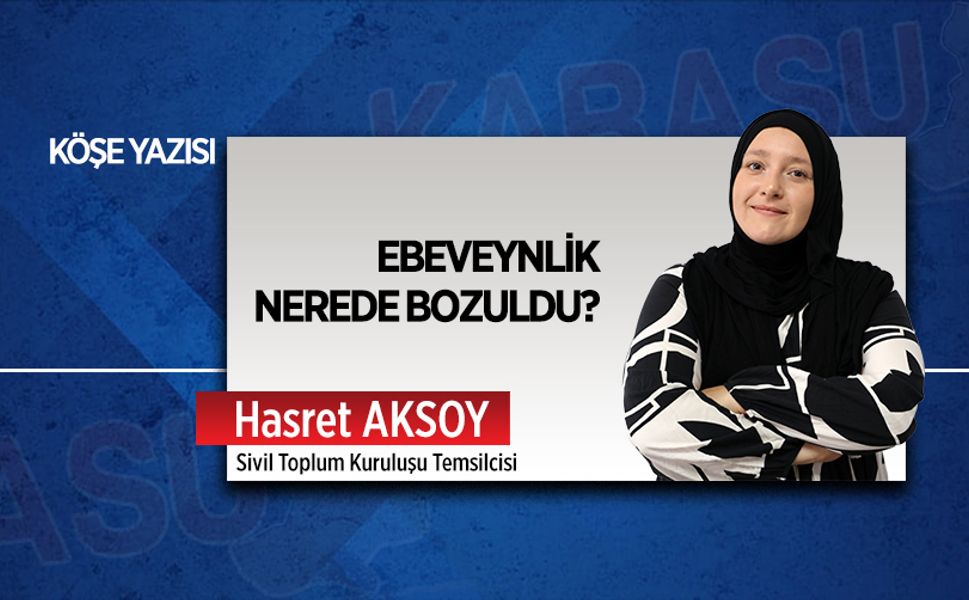 Ebeveynlik nerede bozuldu?