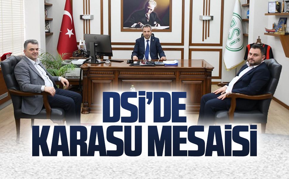 Başkan İshak Sarı ve Hüseyin Çakır, DSİ’de temaslarda bulundu