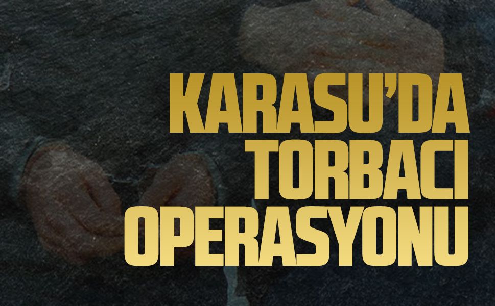 Jandarmadan Karasu’da torbacı operasyonu