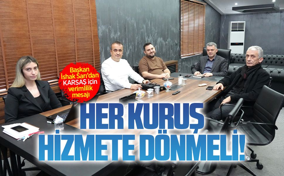 Karasu Belediyesi Başkanı İshak Sarı’dan KARSAŞ toplantısı