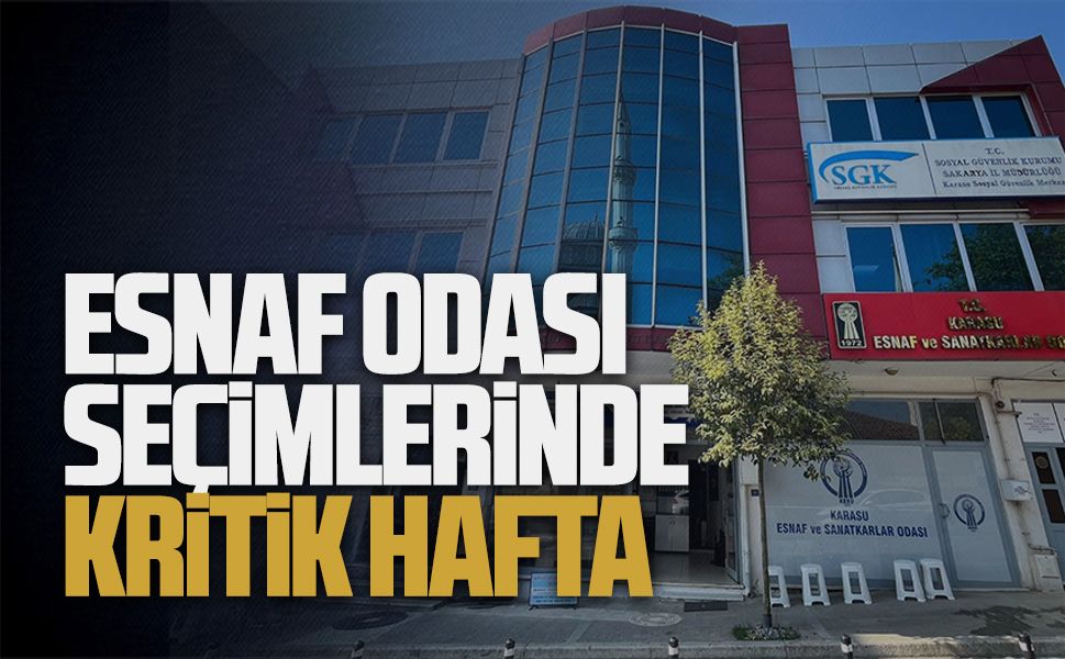 Karasu Esnaf ve Sanatkarlar Odası Olağan Kongresi 15 Şubat’ta gerçekleşecek