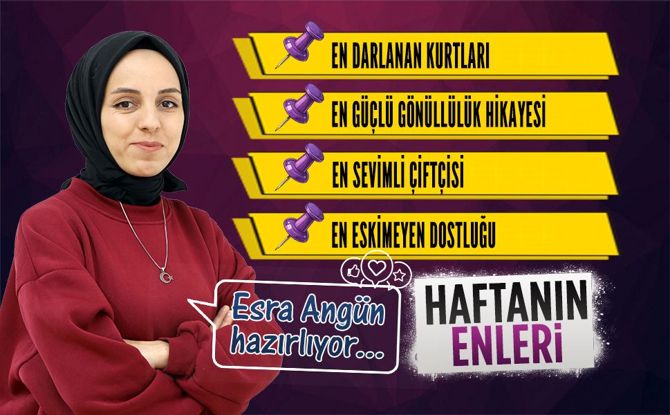 KARASU’DA “HAFTANIN ENLERİ"