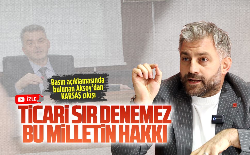 Basın açıklamasında bulunan Murat Ali Aksoy’dan KARSAŞ çıkışı