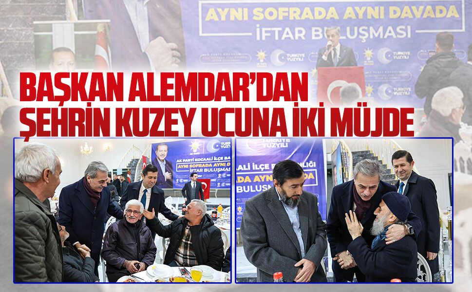 Başkan Alemdar’dan şehrin kuzey ucuna iki müjde