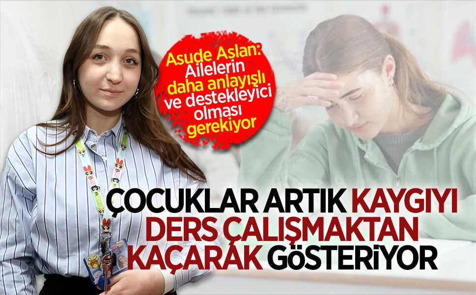 Özel Özşen Koleji PDR Öğretmeni Aslan’dan sınav kaygısı üzerine önemli değerlendirmeler