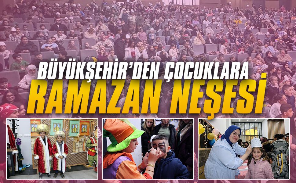 Büyükşehir’in Ramazan şenliği Karasu’da çocuklarla buluştu
