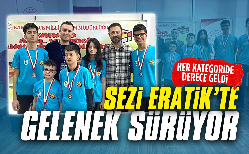 Sezi Eratik Ortaokulu’ndan zeka oyunlarında büyük başarı