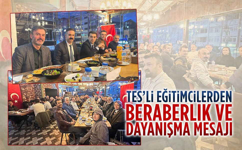 Türk Eğitim Sen, Ramazan sofrasında bir araya geldi