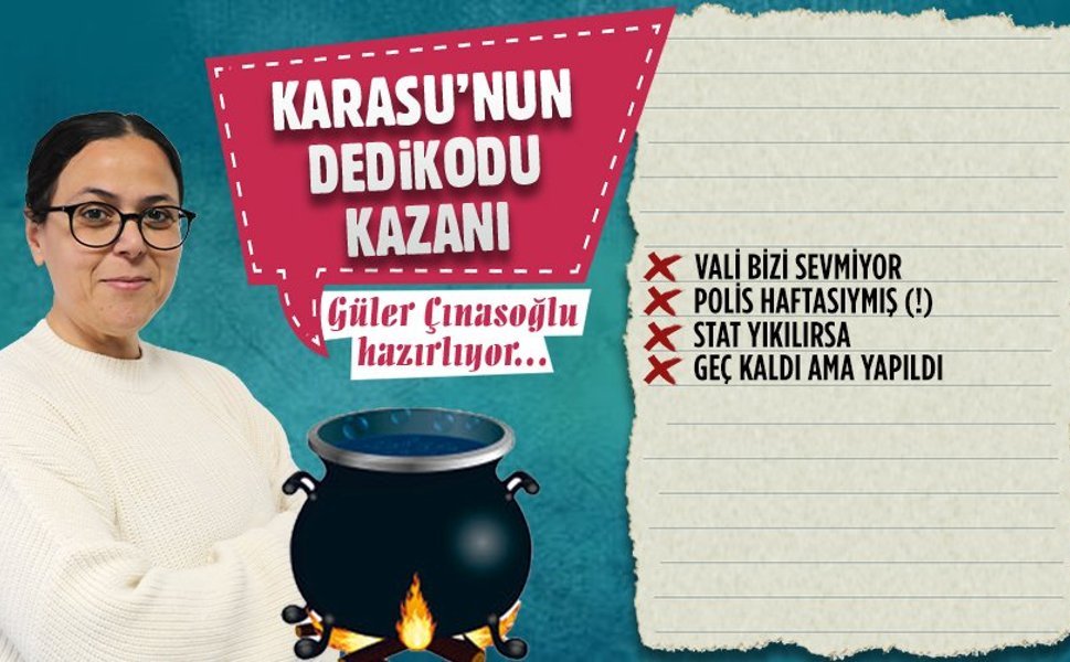 Karasu’nun dedikodu kazanı