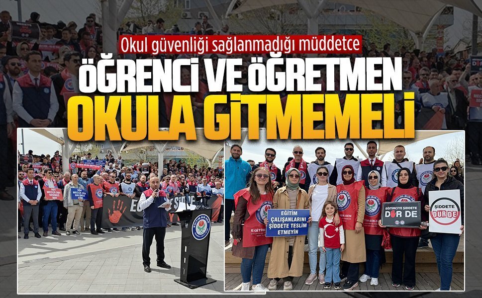 Eğitim-Bir-Sen’den eğitimde şiddete karşı iş bırakma ve protesto