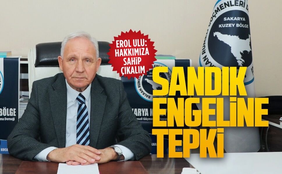 Sakarya’daki Bulgaristan Türklerine sandık engeli