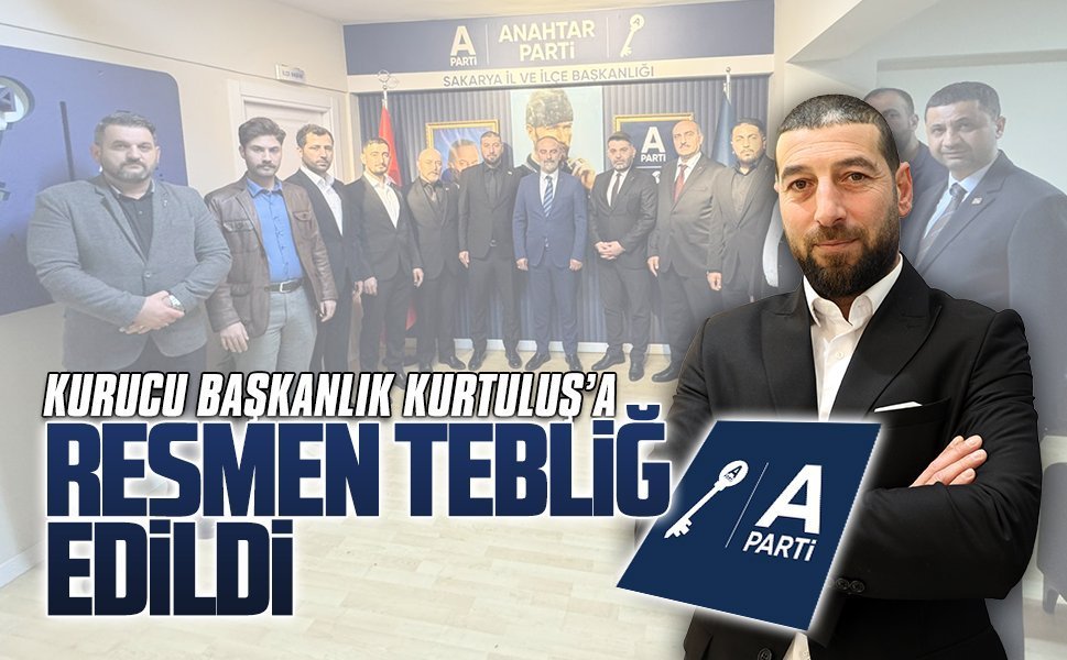 Anahtar Parti Karasu’da kurucu başkan Eser Kurtuluş