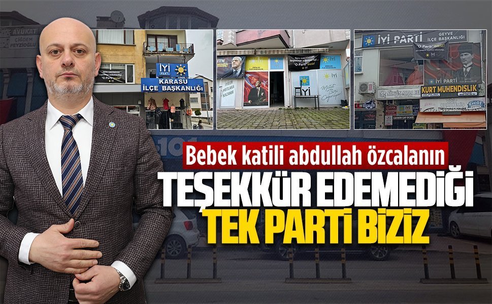 İYİ Parti’den pankartlı mesaj: “Apo canisinin teşekkür edemediği o parti biziz”