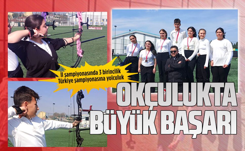 Karasu Anadolu Lisesi’nden okçulukta büyük başarı