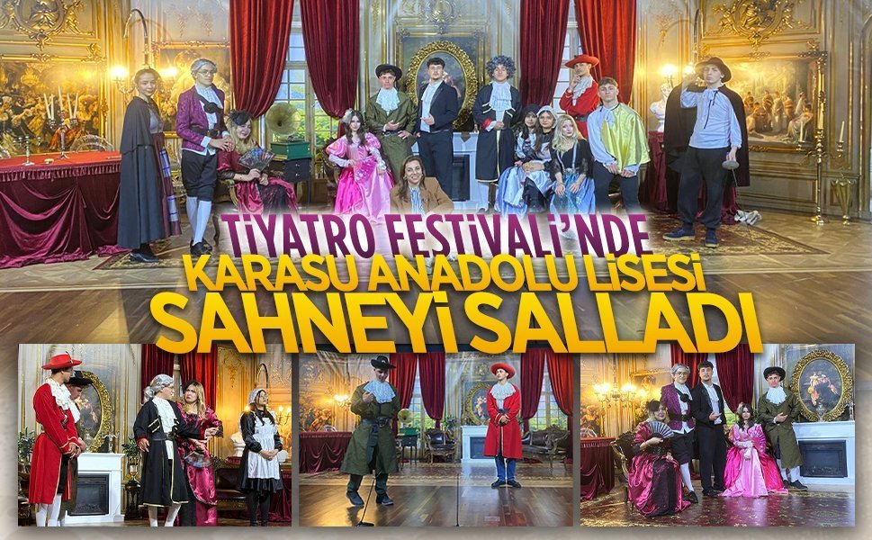 Liseler Arası Tiyatro Festivali’nde Karasu Anadolu Lisesi sahnede parladı