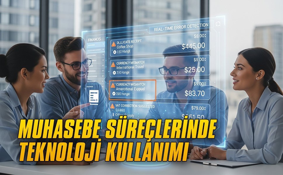 Muhasebe süreçlerinde teknoloji kullanımı