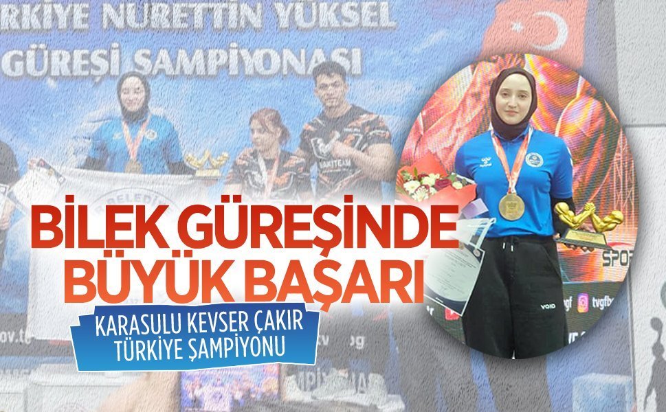 Karasulu Kevser Çakır Türkiye şampiyonu
