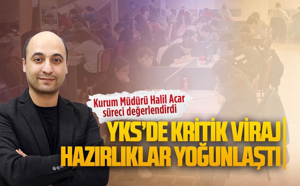 Özşen Özel Öğretim Kursu Kurum Müdürü Halil Acar süreci değerlendirdi