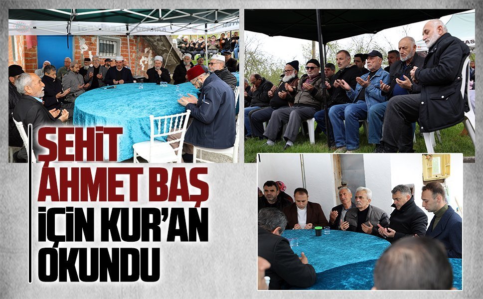 Şehit Ahmet Baş için sekizinci yılında Kur’an okundu