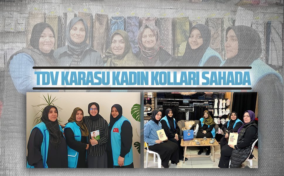 TDV Karasu Kadın Kolları ilçe esnafını ziyaret etti