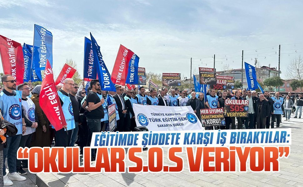 Türk Eğitim-Sen’den eğitimde şiddete karşı iş bırakma eylemi