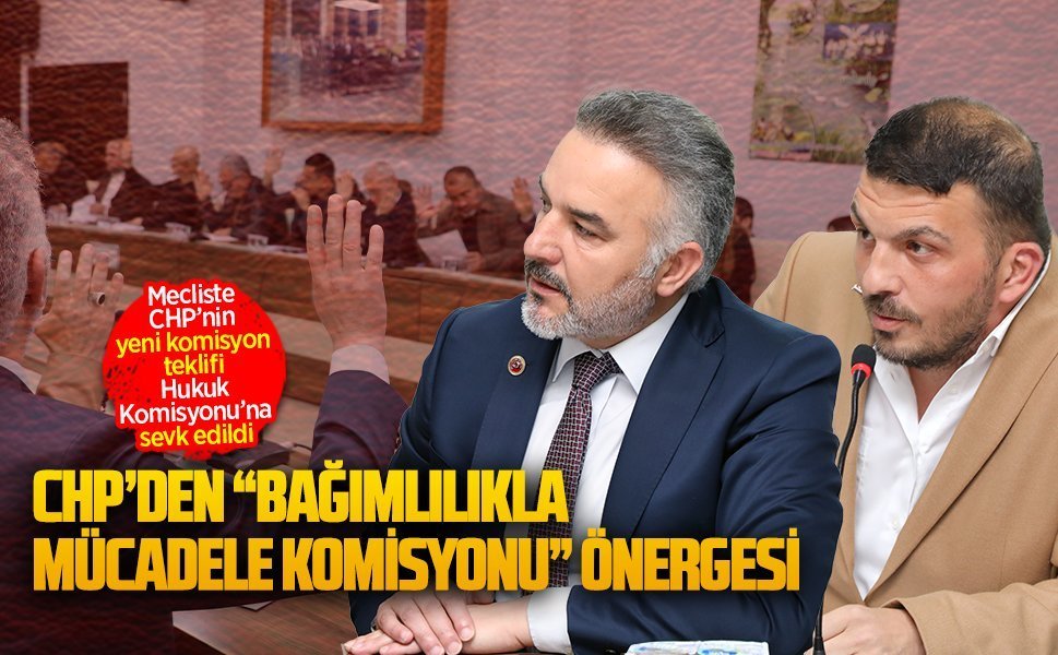CHP’den “bağımlılıkla mücadele komisyonu” önergesi