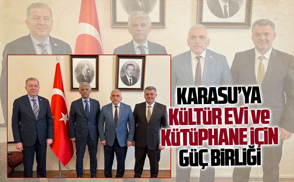 Karasu’ya kültür evi ve kütüphane için Ankara çıkarması