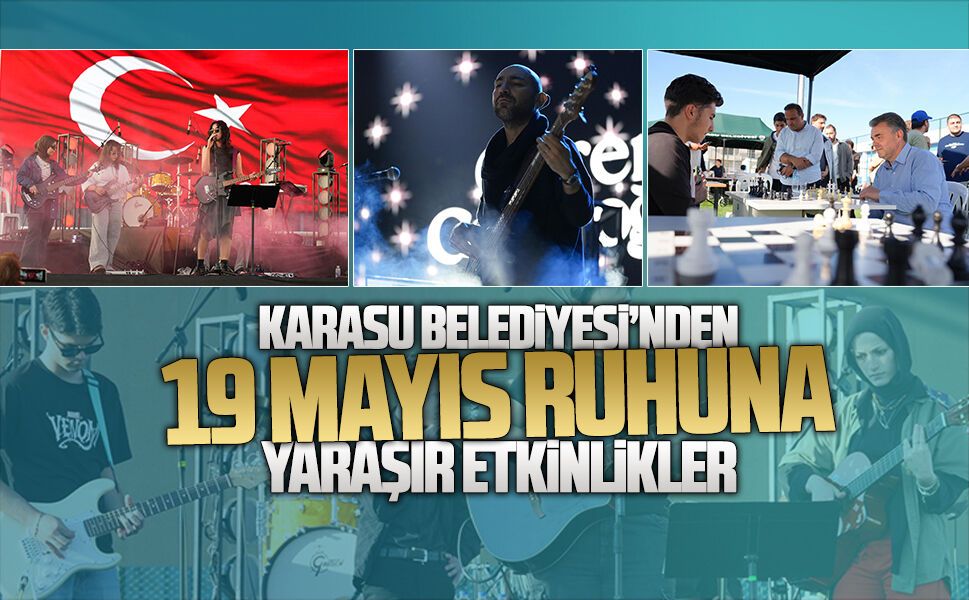 Karasu Belediyesi’nden 19 Mayıs ruhuna yaraşır etkinlikler