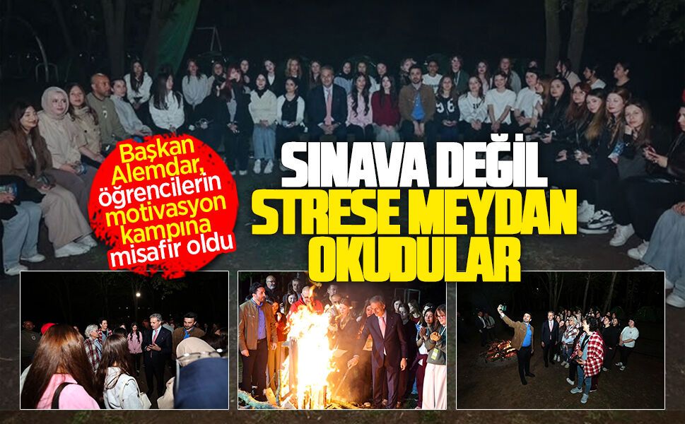 Başkan Alemdar, ŞÜİAAL öğrencilerinin motivasyon kampına misafir oldu