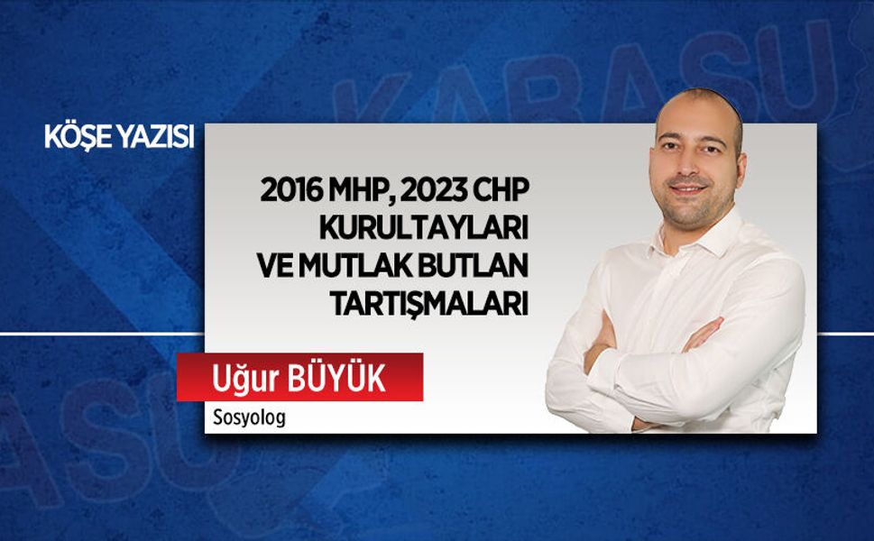 2016 MHP, 2023 CHP kurultayları ve mutlak butlan tartışmaları