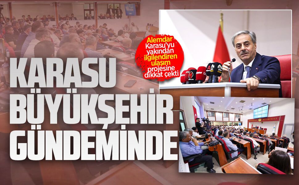 Başkan Alemdar, Karasu’yu yakından ilgilendiren ulaşım projesine dikkat çekti