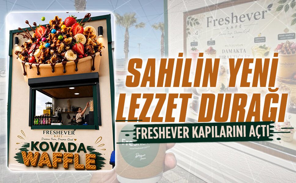 Freshever Kafe, Sahil Park’ta hizmete açıldı