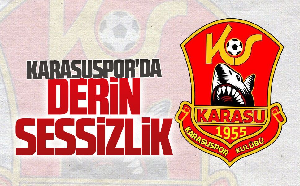 Karasuspor'da derin sessizlik