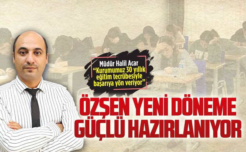 Özşen yeni döneme güçlü hazırlanıyor