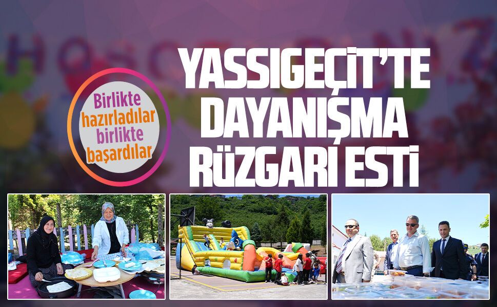 Yassıgeçit’te dayanışma rüzgarı esti