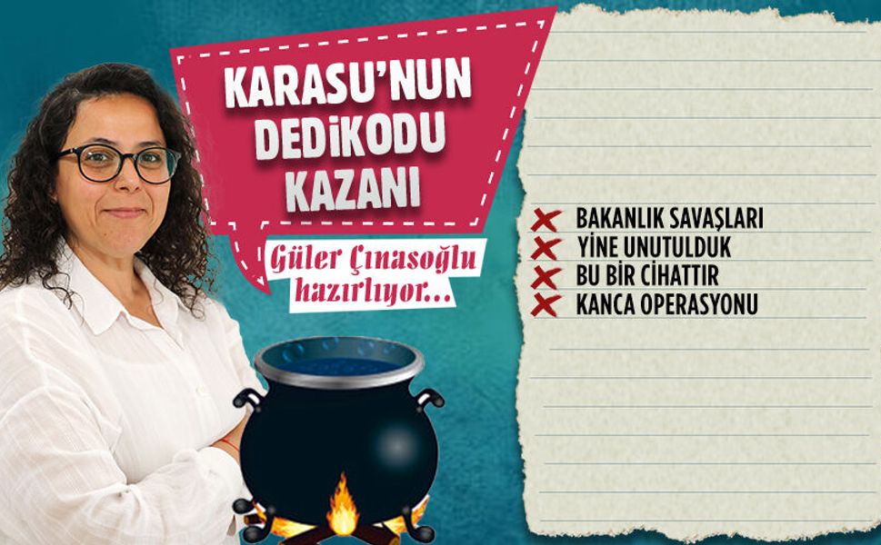 Karasu’nun dedikodu kazanı