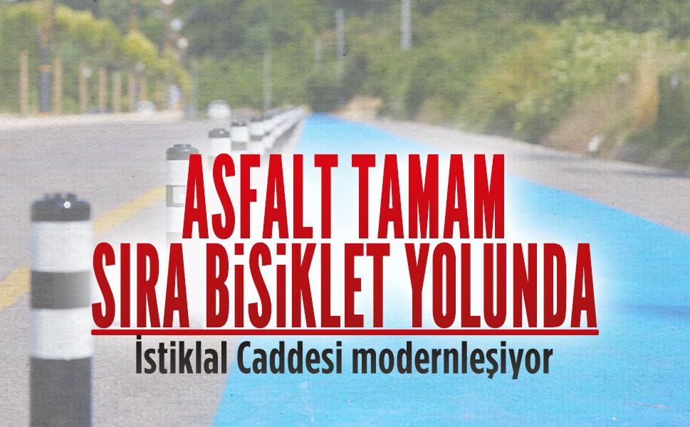 İstiklal Caddesi’nde bisiklet yolu çalışması sürüyor