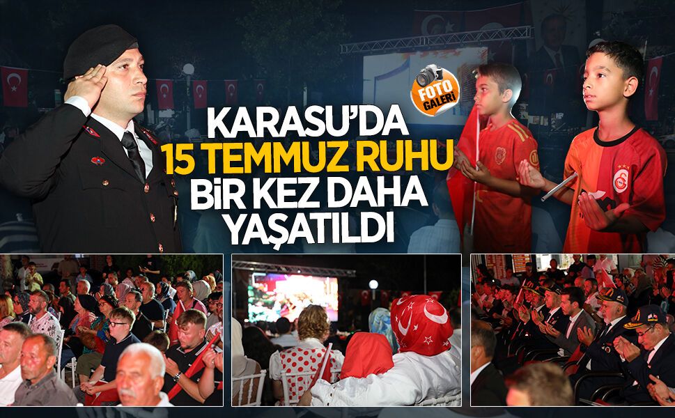 Karasu’da 15 Temmuz şehitleri için anma programı düzenlendi