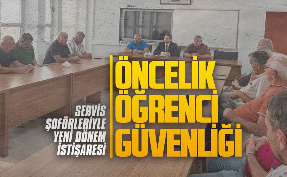 Müdür Furkan Enşici, yeni dönem öncesi servis şoförleriyle toplantı yaptı