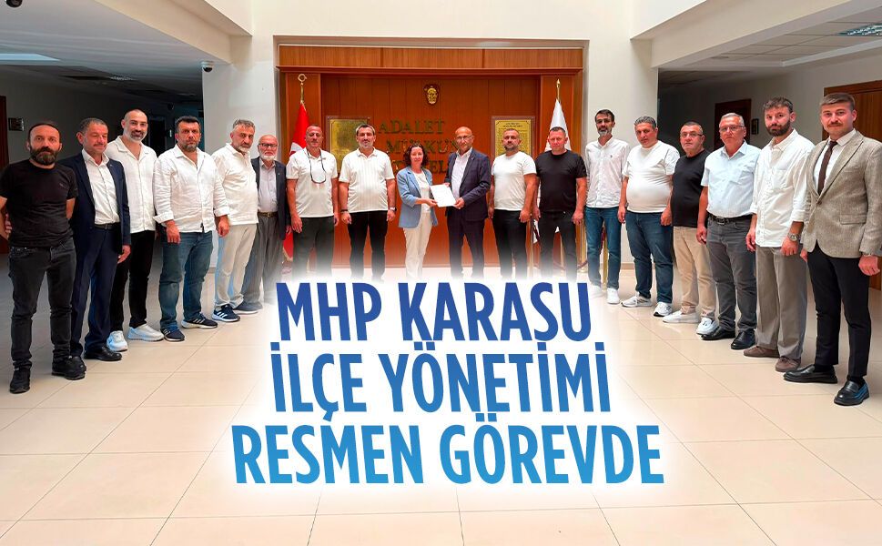 MHP Karasu İlçe yönetimi mazbatasını aldı