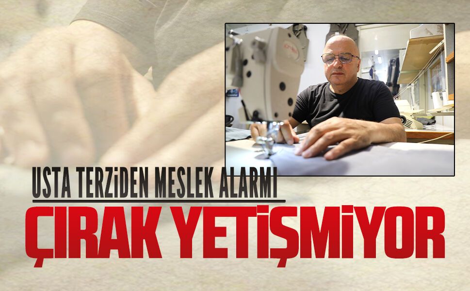 Terzilik mesleği yok olma tehlikesiyle karşı karşıya