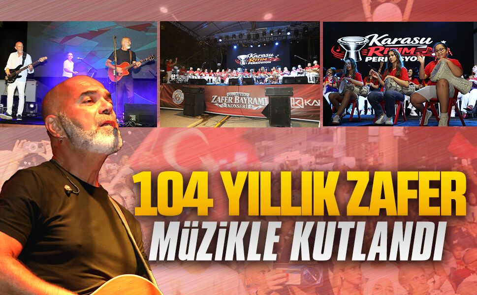 Karasu’da Zafer Bayramı’na özel konser düzenlendi