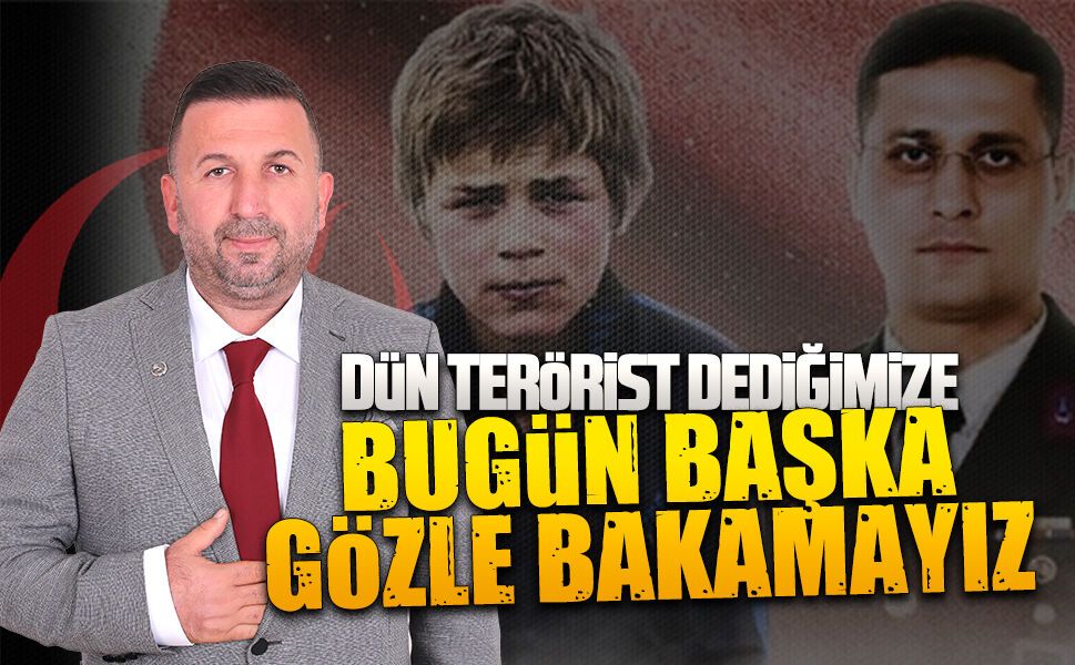 İlçe Başkanı Tuncay Şeker’den dikkat çeken Eren Bülbül ve Ferhat Gedik mesajı