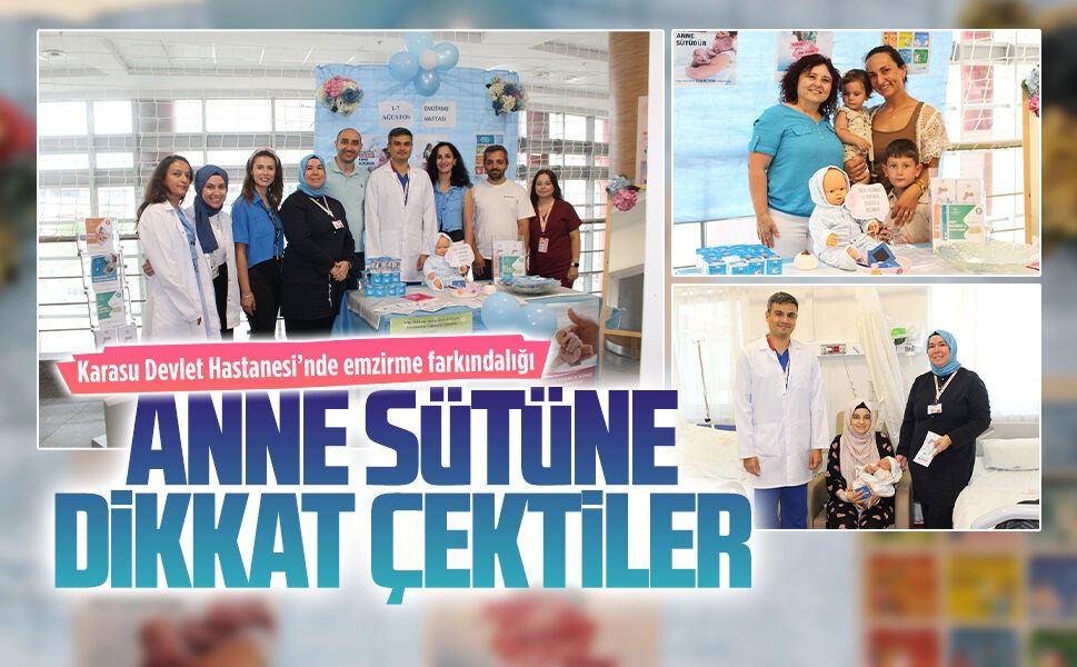 Karasu Devlet Hastanesi’nde emzirme farkındalığı