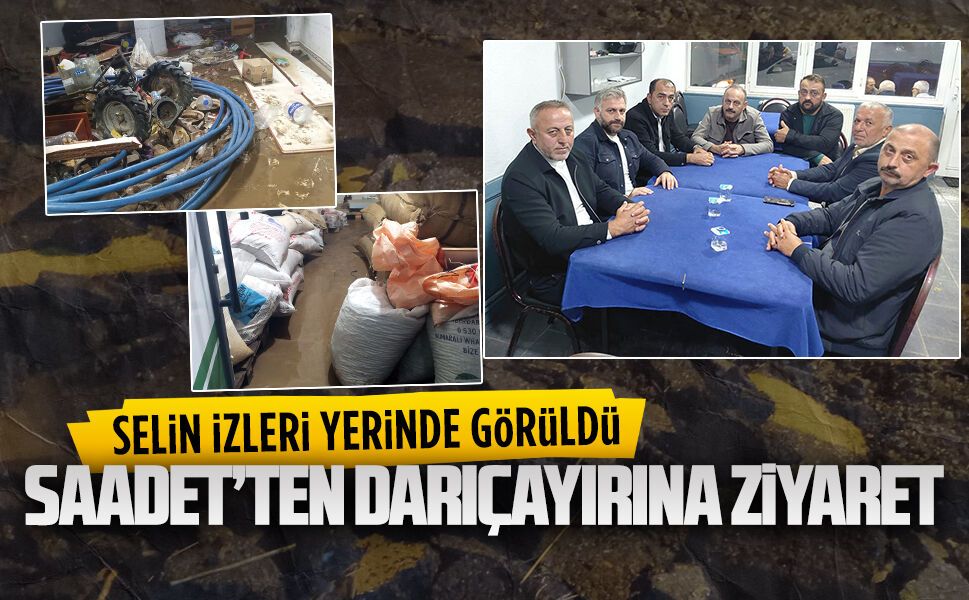 Saadet Partisi Darıçayırı’nı ziyaret etti