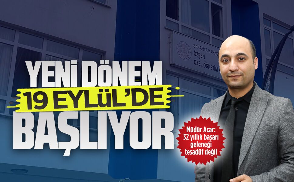 Özşen’de yeni dönem 19 Eylül’de başlıyor