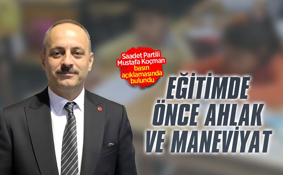Saadet Partili Mustafa Koçman basın açıklamasında bulundu