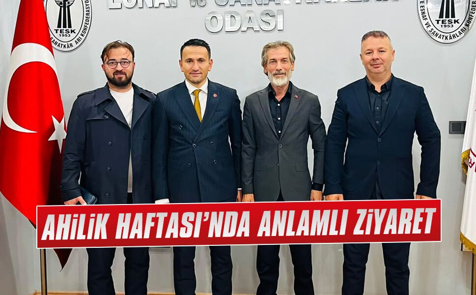Hakkı İskender’den Cihan Emre’ye Ahilik Haftası ziyareti