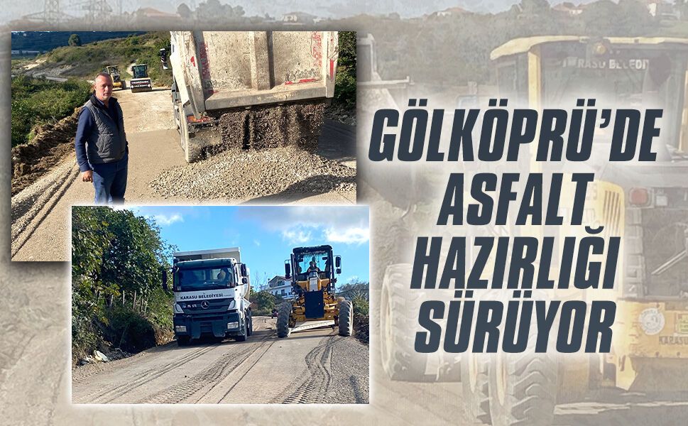 Gölköprü’de asfalt hazırlığı sürüyor